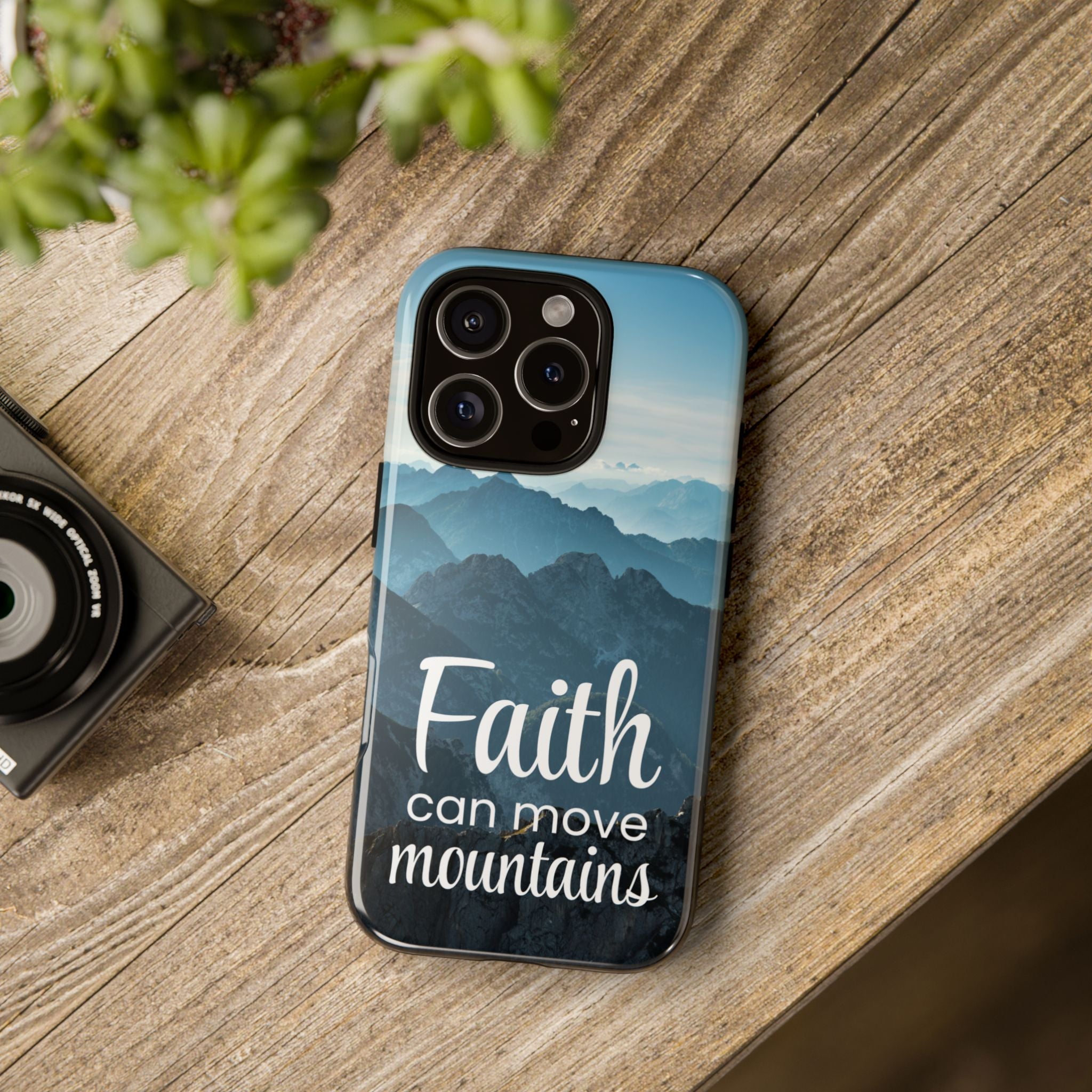 iPhone - Faith Can Move Mountains Phone Case