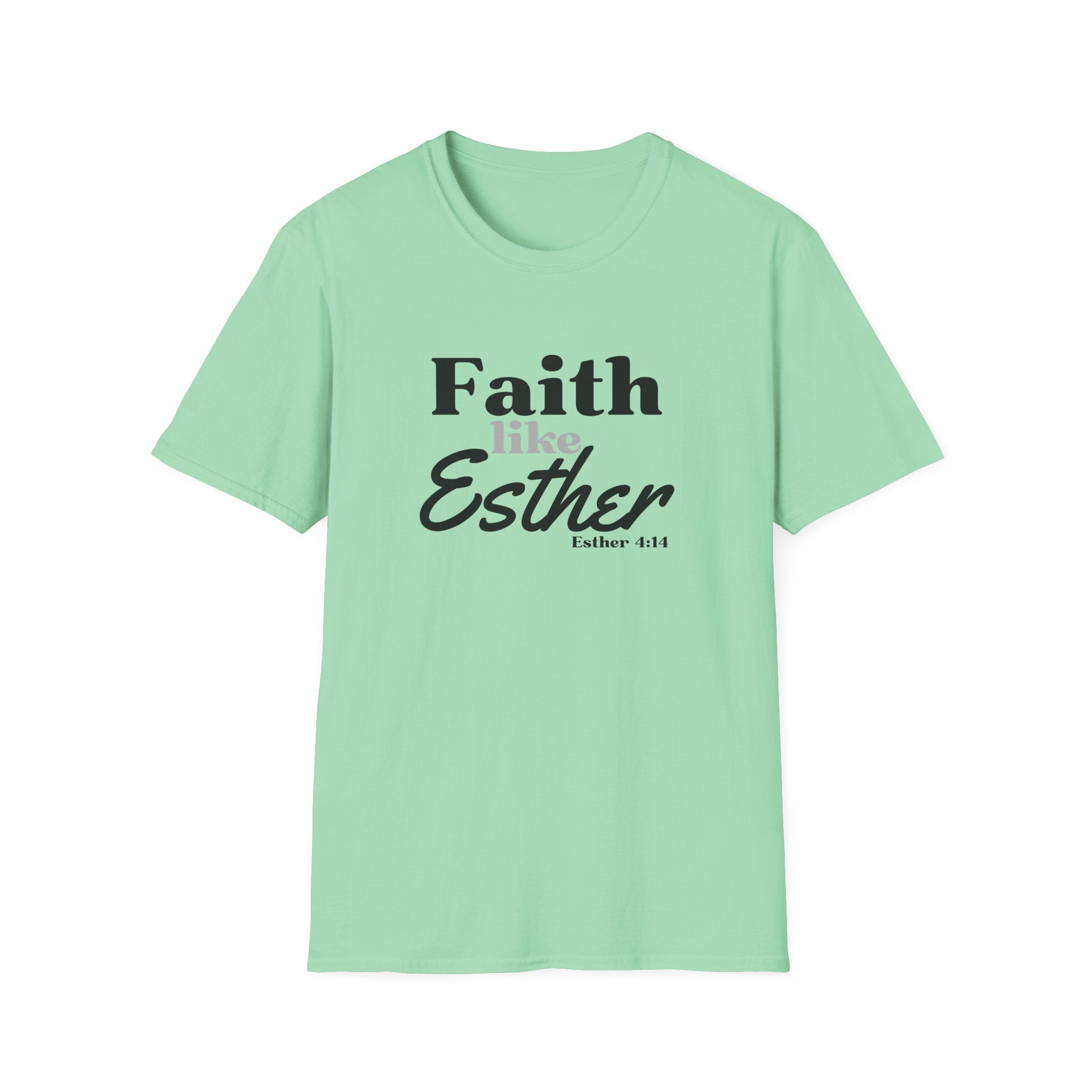 Faith Like Esther T-Shirt – Bible Verse Esther 4:14 Christian Tee