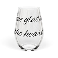 Wine Gladdens The Heart Stemless Wine Glass - 11.75oz