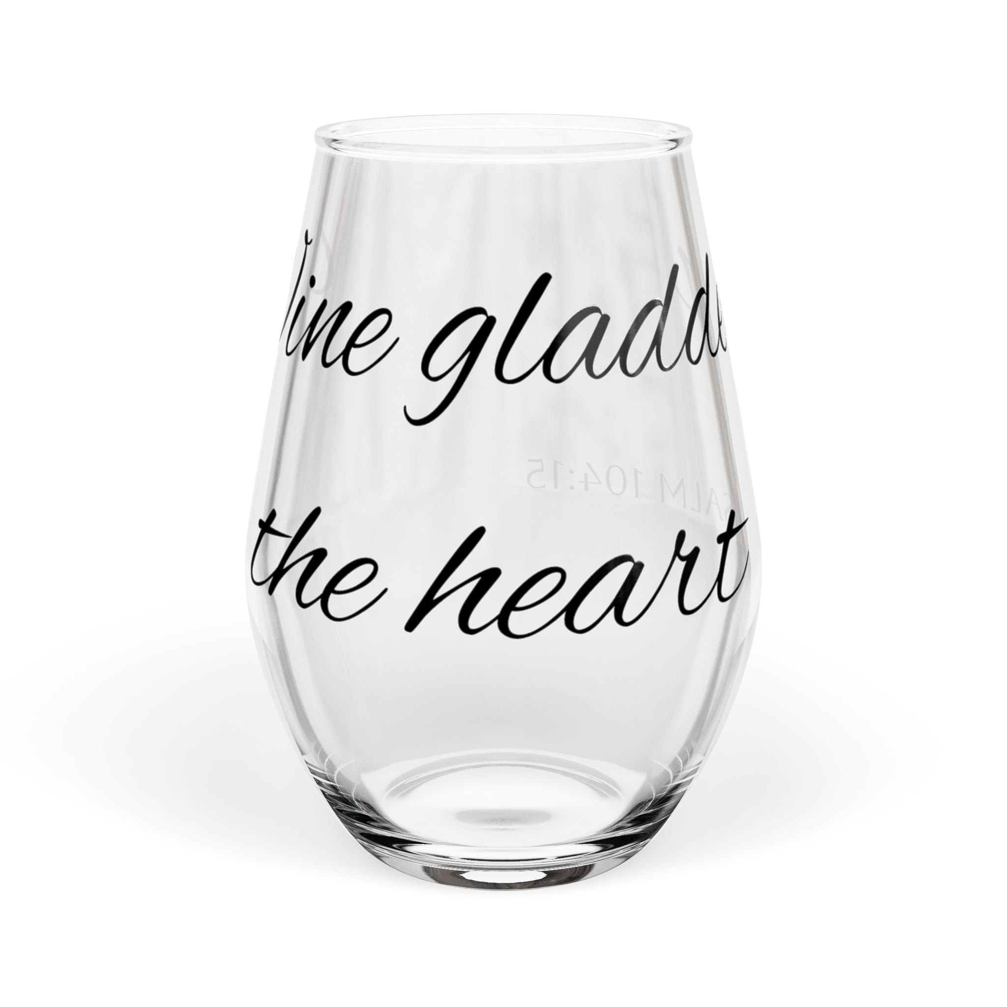 Wine Gladdens The Heart Stemless Wine Glass - 11.75oz