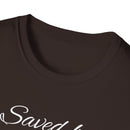 Saved By Grace Christian Shirt for Women Men Shirts for Christians