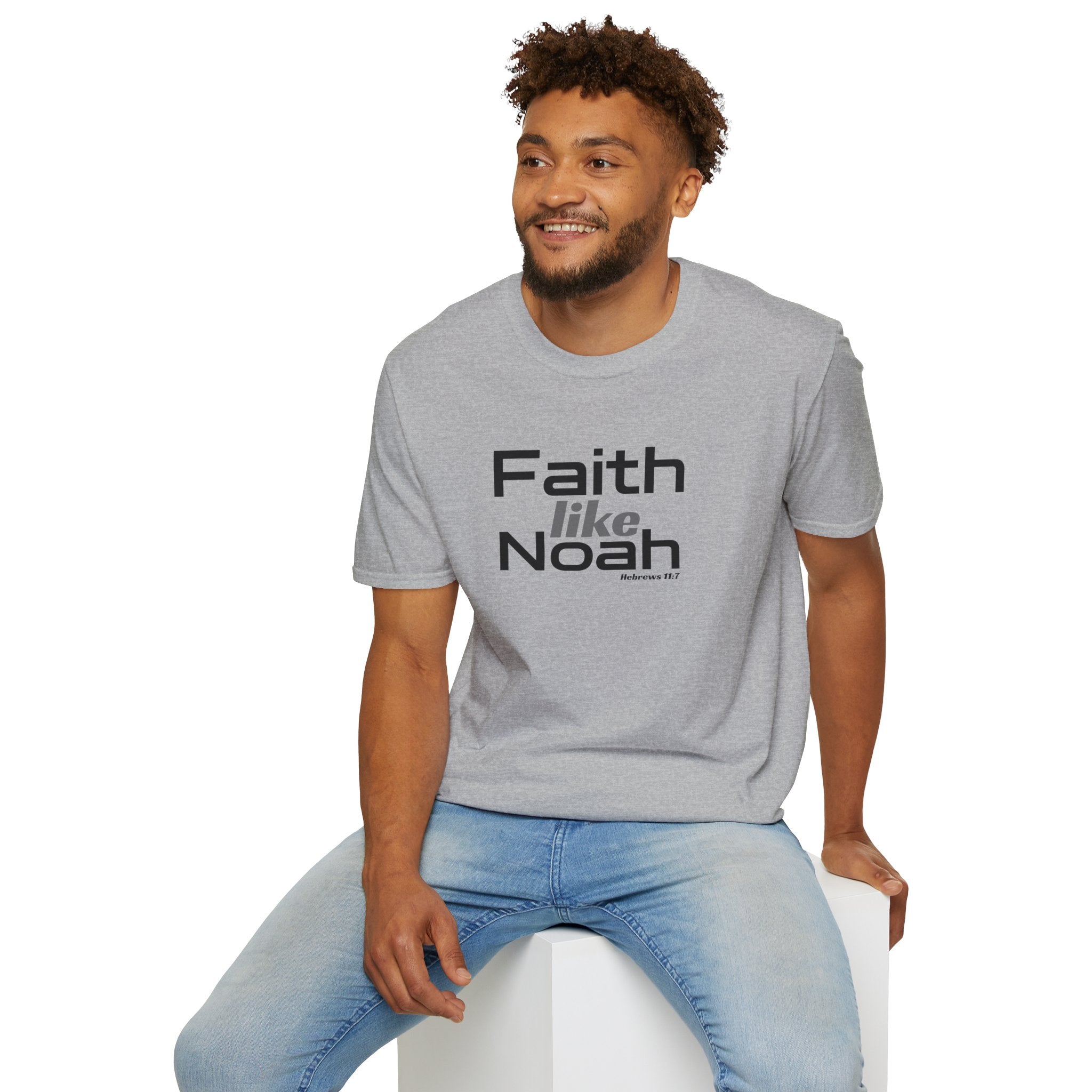Faith Like Noah T-Shirt — Inspirational Christian Faith Graphic Tee