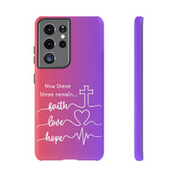 Samsung Faith, Love & Hope Gradient Phone Case — 'Now These Three Remain' Christian Protective Case