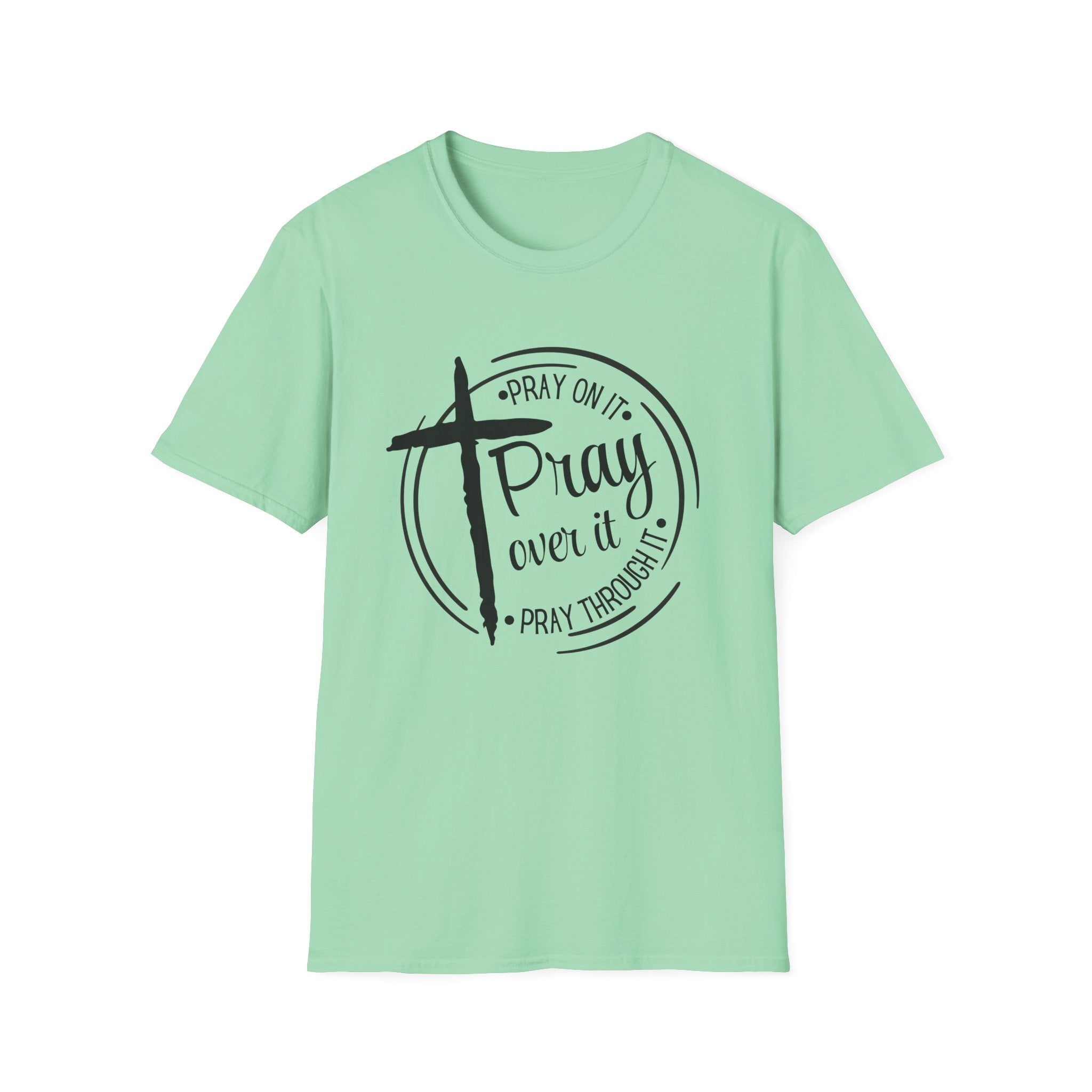 Pray Over It Christian T-Shirt — Cross Faith Prayer Tee
