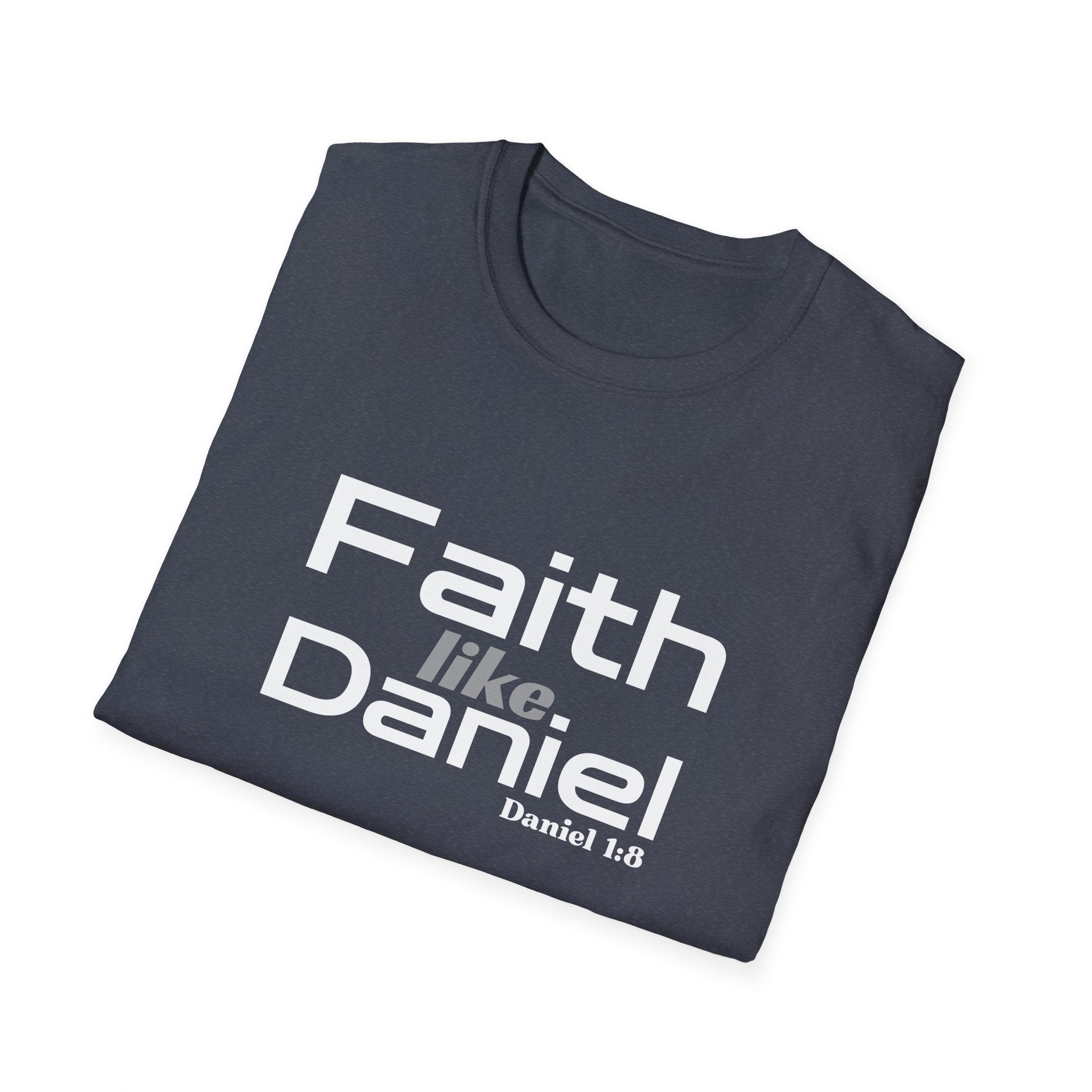 Faith Like Daniel T-Shirt – Christian Scripture Tee (Daniel 1:8)