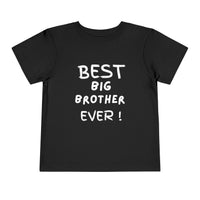 Best Big Brother Ever Toddler Tee, Cute Kids Shirt, Sibling Gift, Birthday Gift for Toddlers, Family Matching Tee, Baby Shower Present