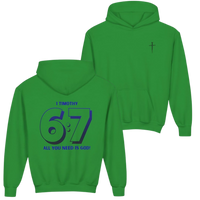 Youth Hoodie — "6:7" 1 Timothy Faith Hoodie, "All You Need Is God" Christian Sweatshirt