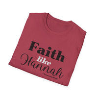 Faith Like Hannah Christian T-Shirt — Inspirational Scripture Tee (1 Samuel 1:27)