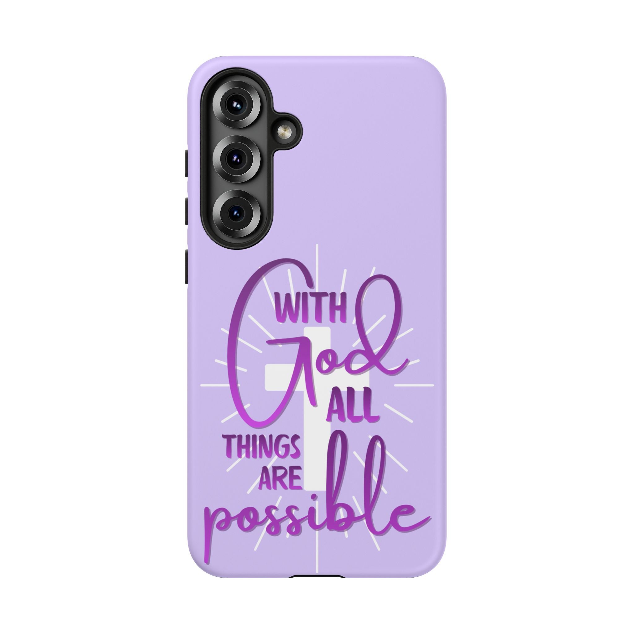 Samsung - "With God All Things Are Possible" Inspirational Purple Tough Case