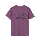 Back design - Christian T-Shirt — "Jesus Has My Back" Inspirational Faith Tee