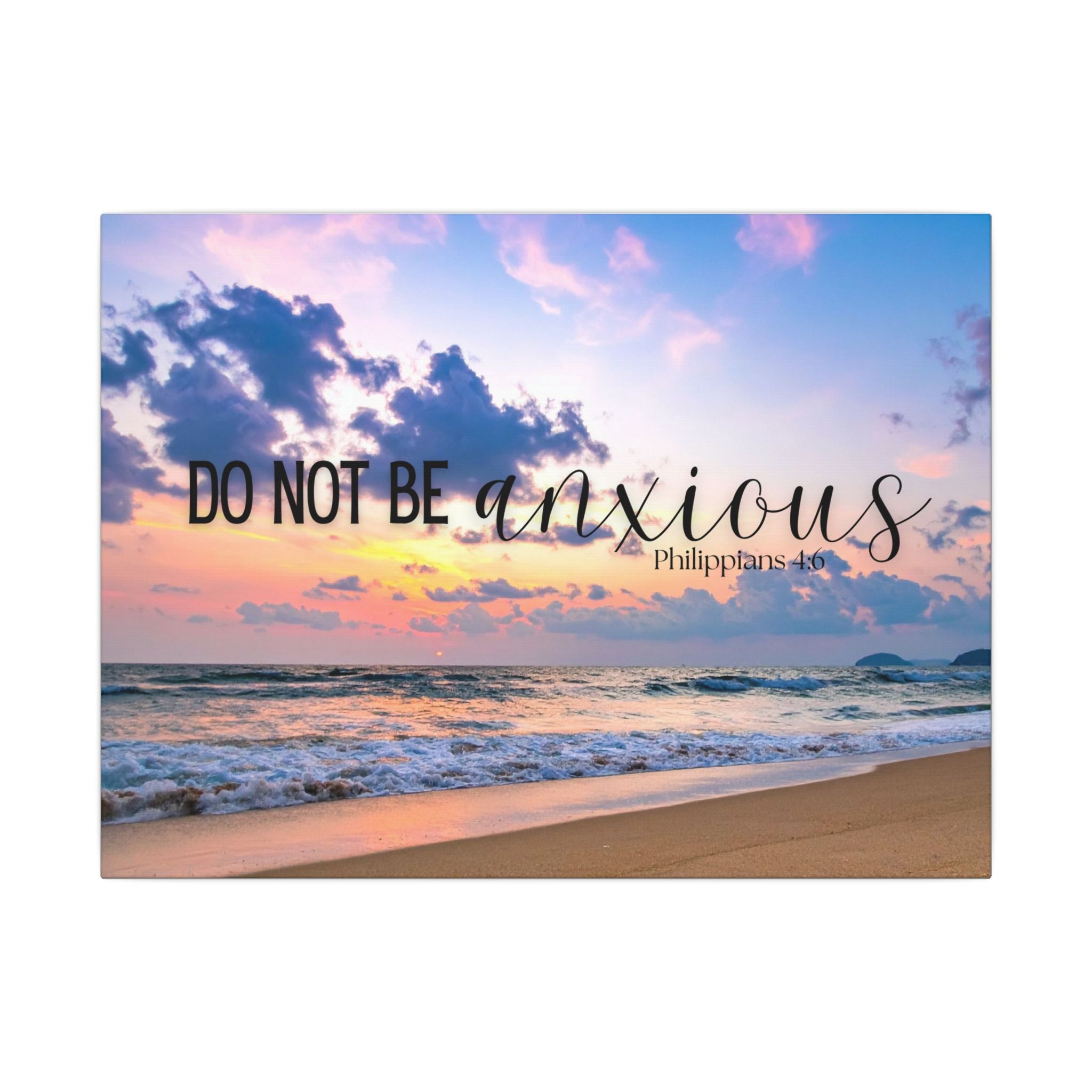 Do Not Be Anxious Beach Canvas Wall Art — Inspirational Scripture Philippians