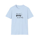 How Can I Pray For You Today Christian Shirt for Women Men Shirts for Christians