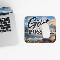 Inspirational 'With God All Things Are Possible' Mouse Pad