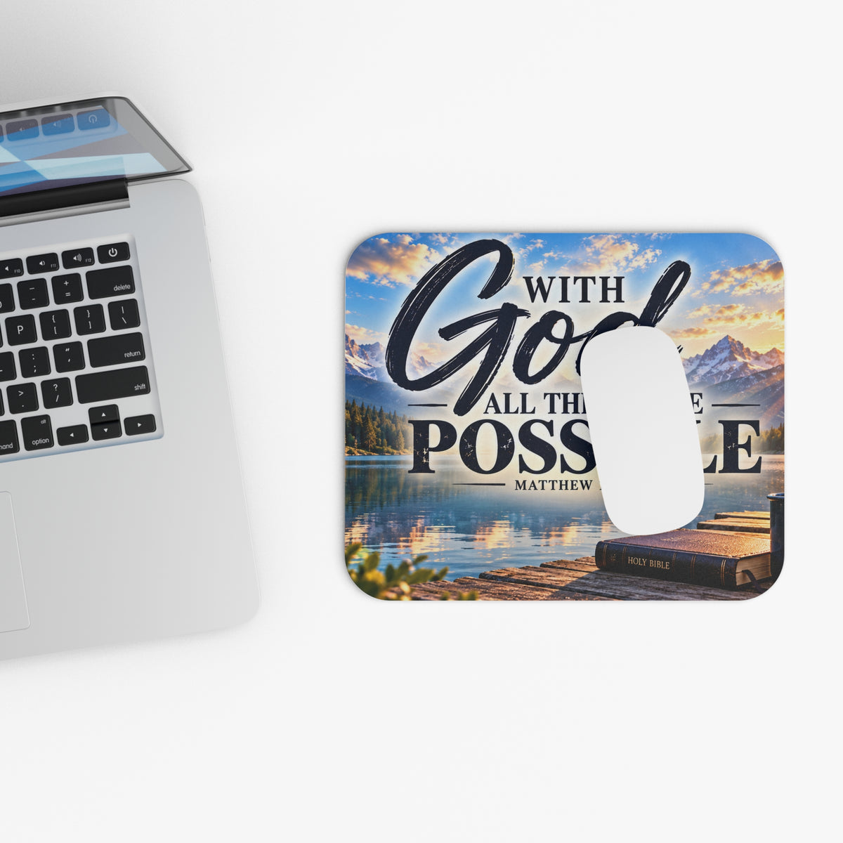 Inspirational 'With God All Things Are Possible' Mouse Pad