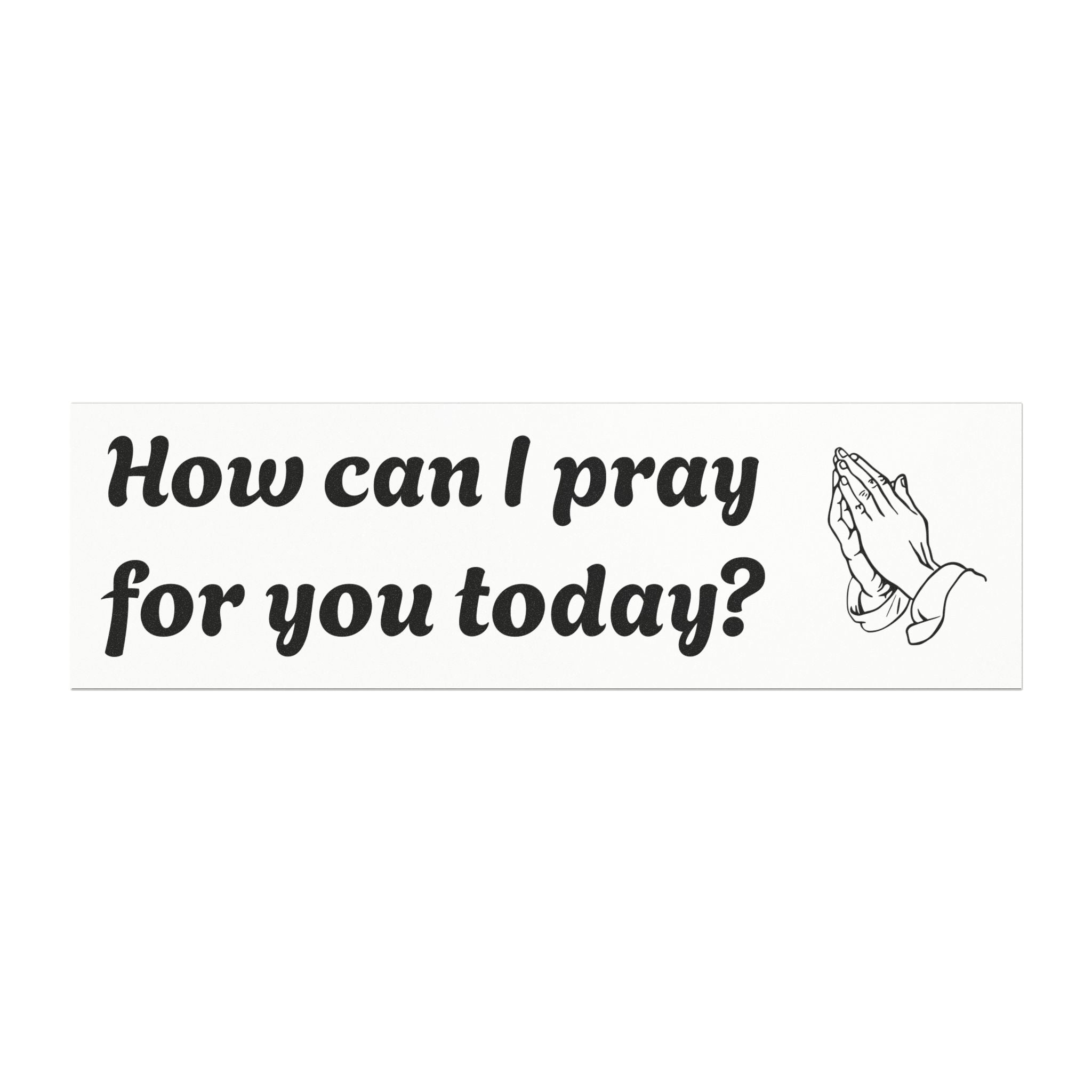 Inspirational Car Magnets - How can I pray for you today? Faith-Based Gifts, Religious Decor