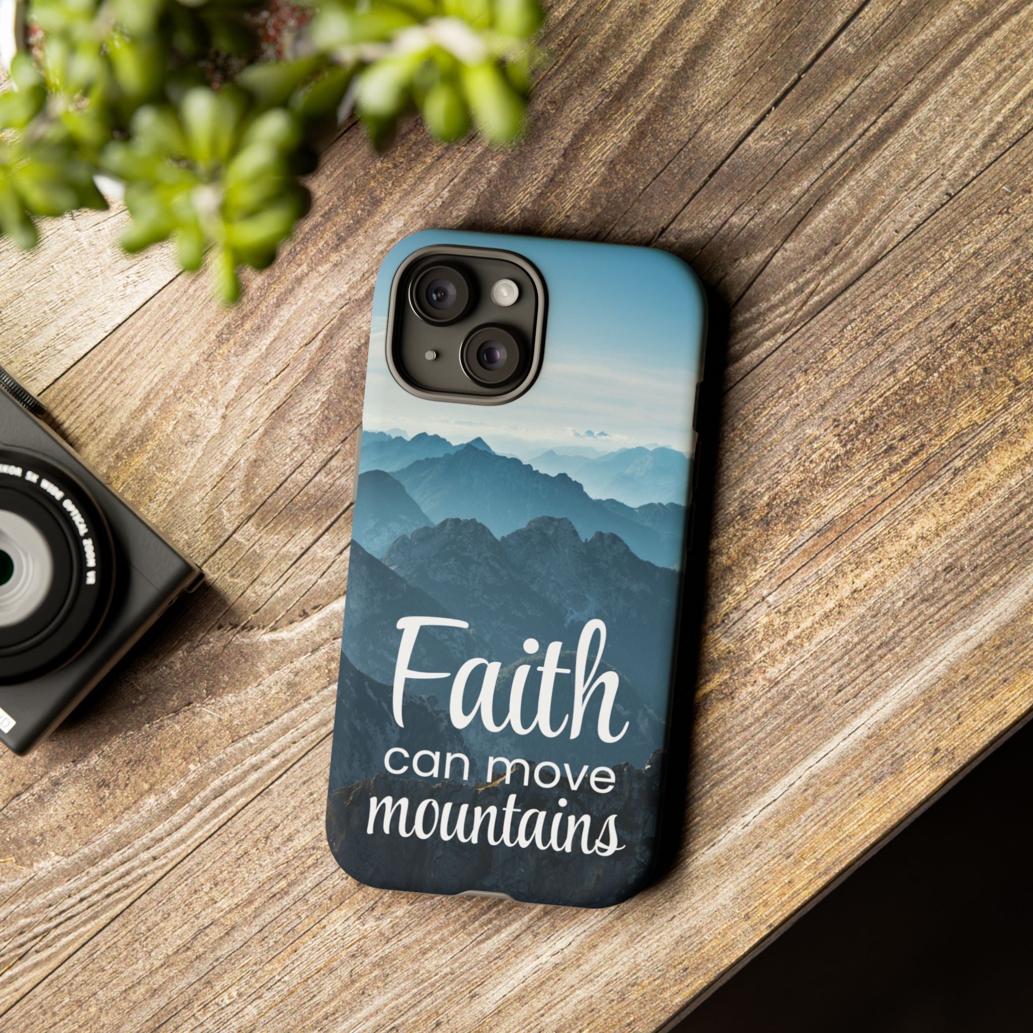 iPhone - Faith Can Move Mountains Phone Case