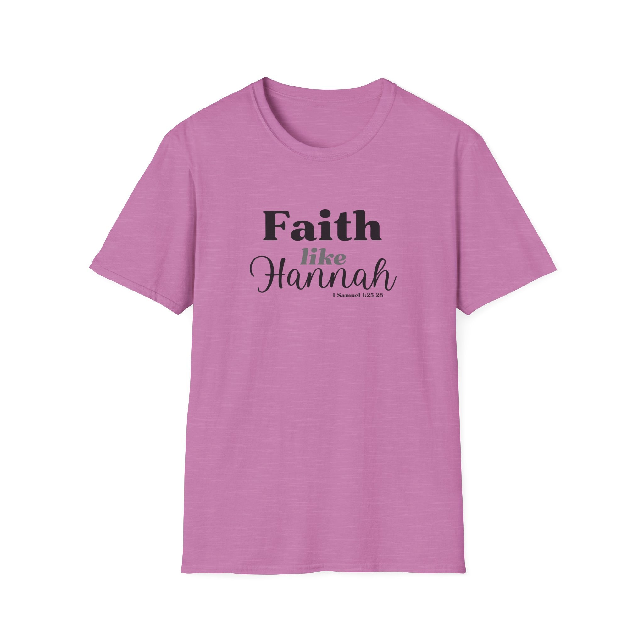 Faith Like Hannah Christian T-Shirt — Inspirational Scripture Tee (1 Samuel 1:27)