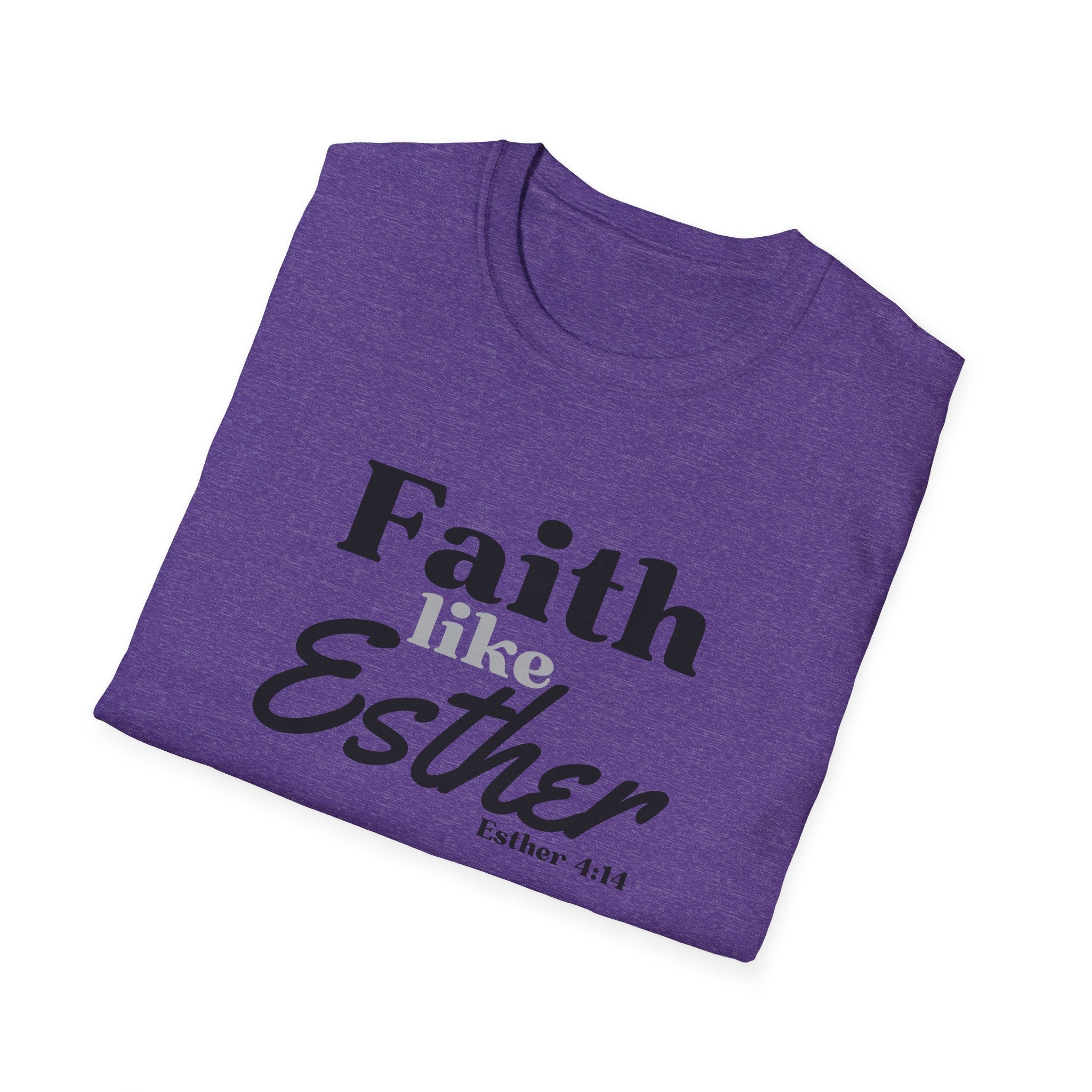 Faith Like Esther T-Shirt – Bible Verse Esther 4:14 Christian Tee
