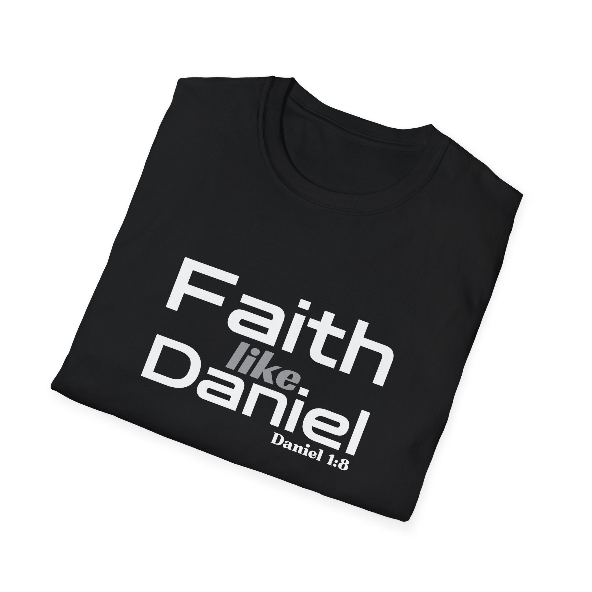 Faith Like Daniel T-Shirt – Christian Scripture Tee (Daniel 1:8)