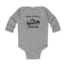 Infant Bodysuit - "Happy Birthday Jesus" Nativity Baby Onesie (Long Sleeve)