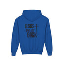 Youth Hoodie - "Jesus Has My Back" Cross Faith Graphic