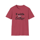 Faith Like Esther T-Shirt – Bible Verse Esther 4:14 Christian Tee
