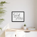 Matte Canvas Framed Print — "With God All Things Are Possible" Inspirational Wall Art