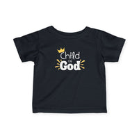 Infant Tee — "Child of God" Cute Religious Baby Shirt