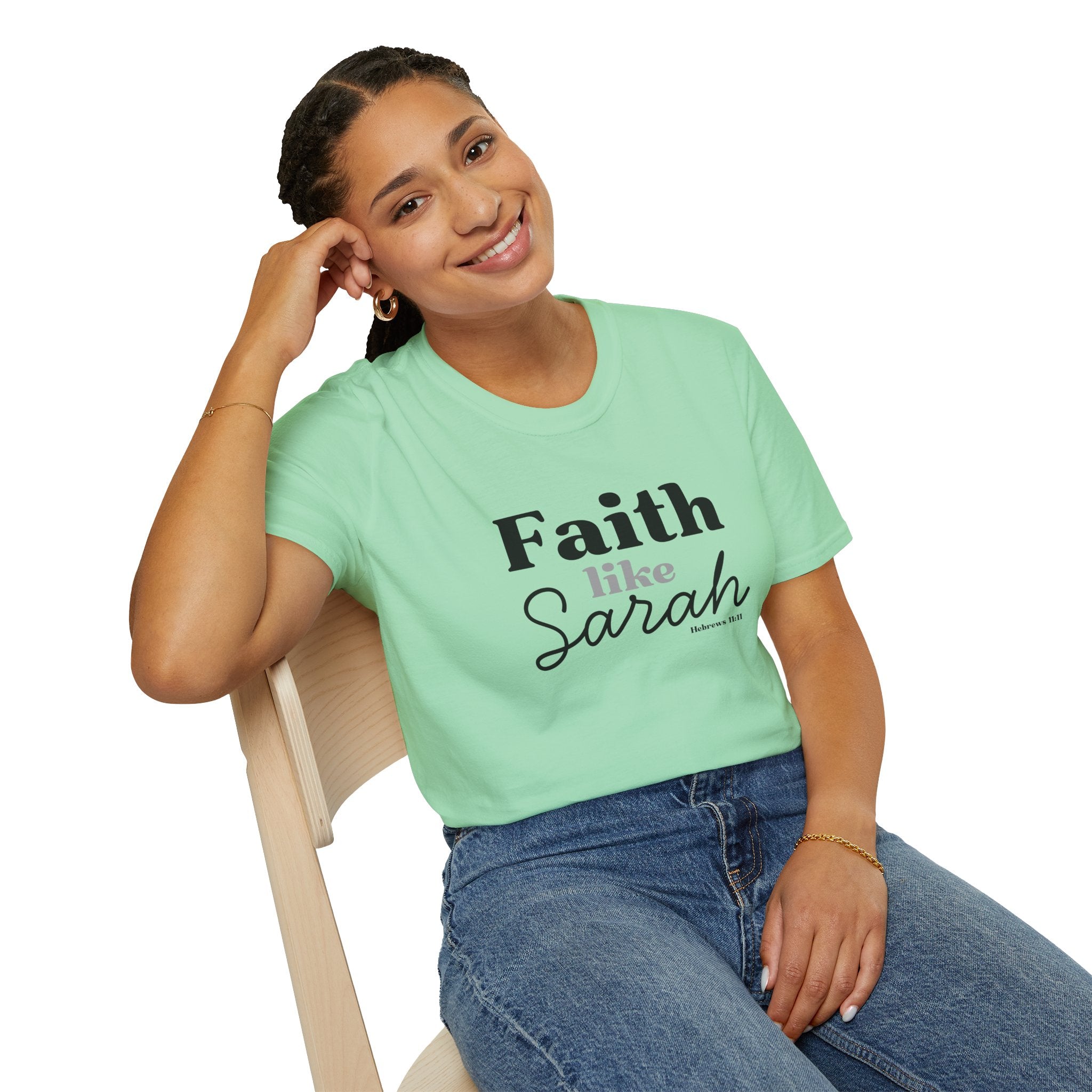 Faith Like Sarah Christian T-Shirt