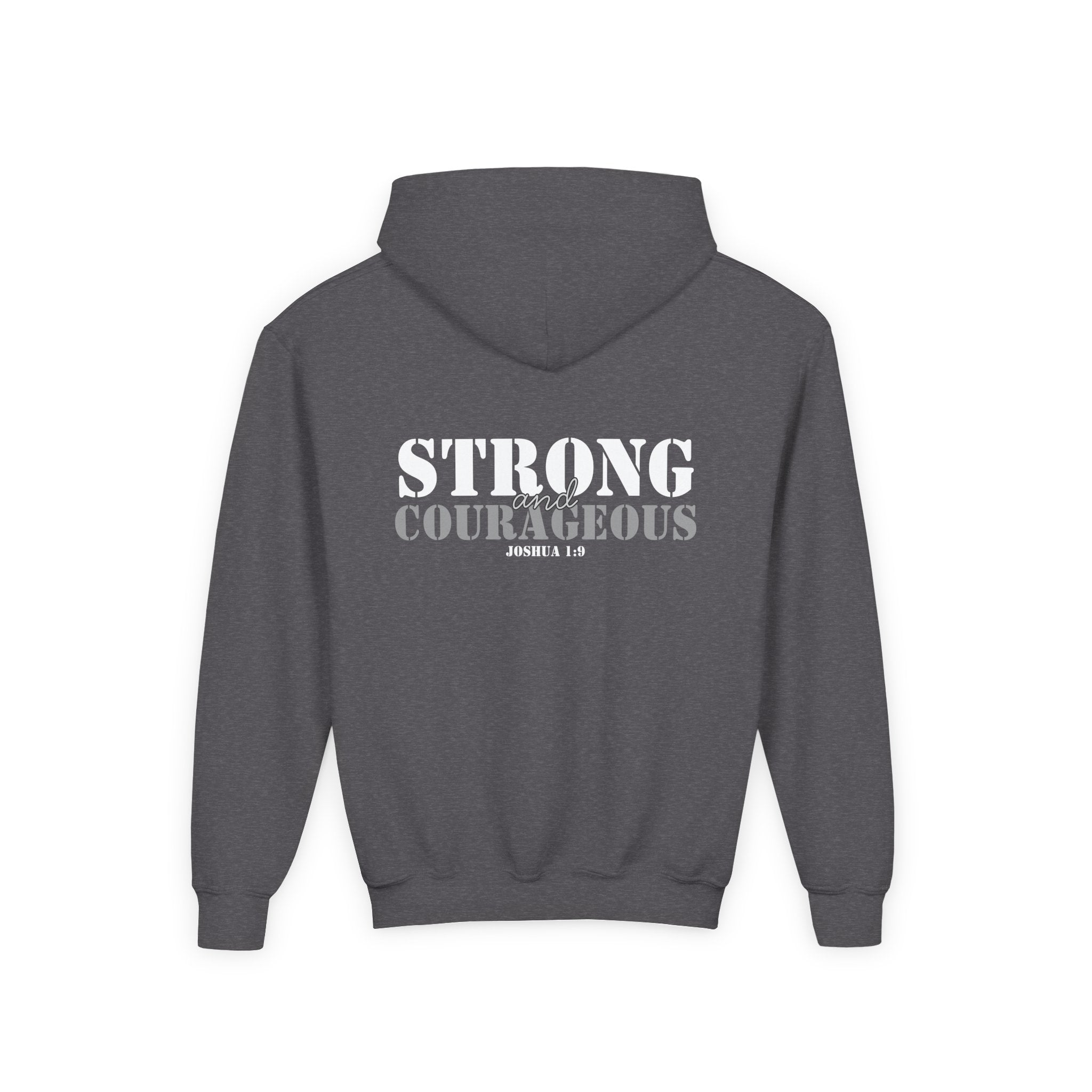 Youth Hoodie — "Strong & Courageous" Inspirational Christian Sweatshirt (Joshua 1:9)