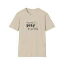 How Can I Pray For You Today Christian Shirt for Women Men Shirts for Christians