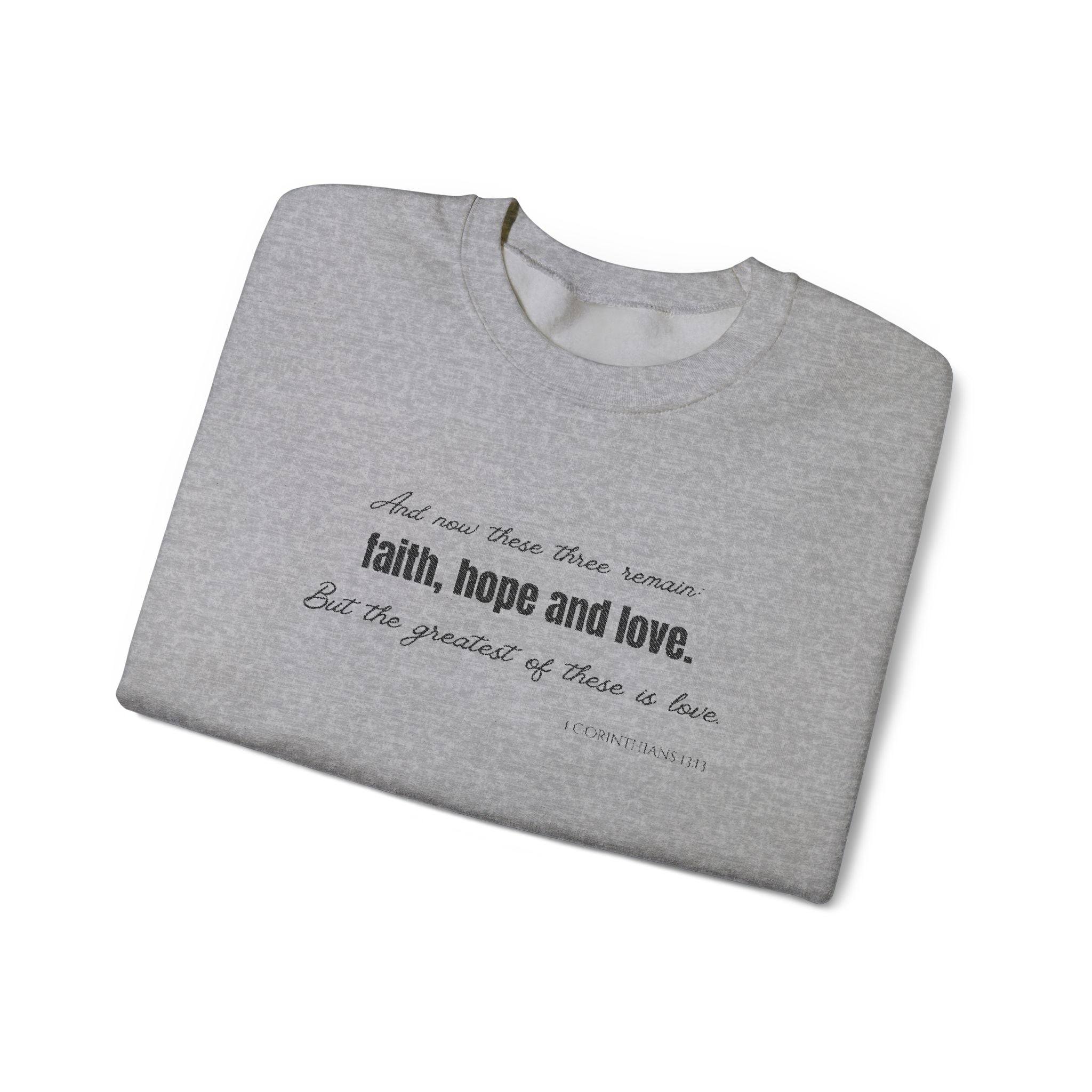 Embroidered Corinthians Faith, Hope Love Unisex Heavy Blend Crewneck Sweatshirt