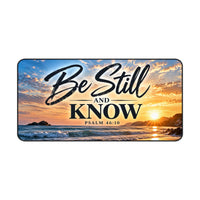 Be Still and Know Christian Desk Mat