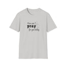 How Can I Pray For You Today Christian Shirt for Women Men Shirts for Christians