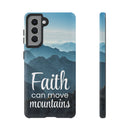 Samsung - Faith Can Move Mountains Phone Case