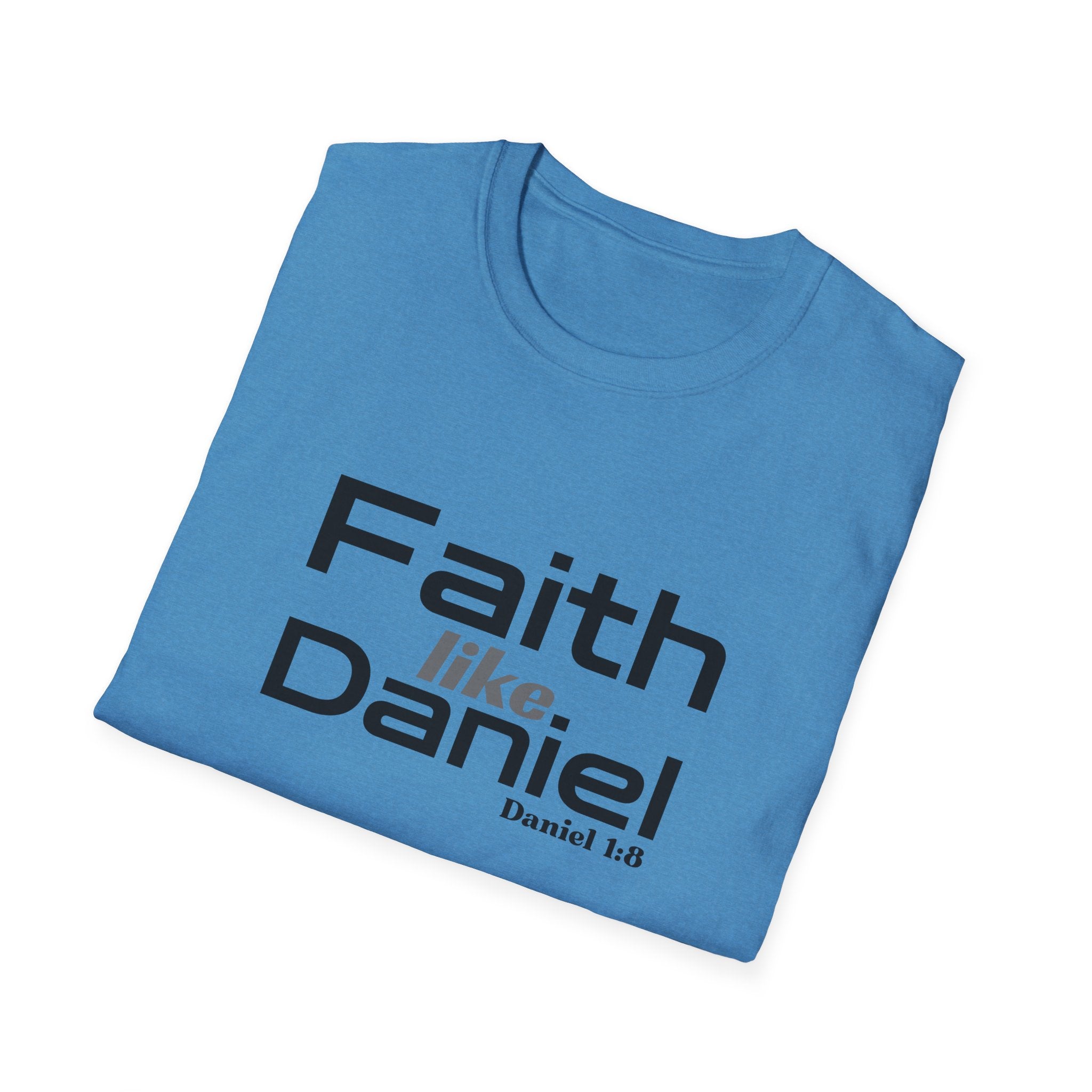 Faith Like Daniel T-Shirt – Christian Scripture Tee (Daniel 1:8)