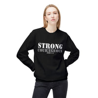 Strong & Courageous Crewneck Sweatshirt — Jeremiah 1:9 Inspirational Christian Pullover