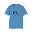How Can I Pray For You Today Christian Shirt for Women Men Shirts for Christians