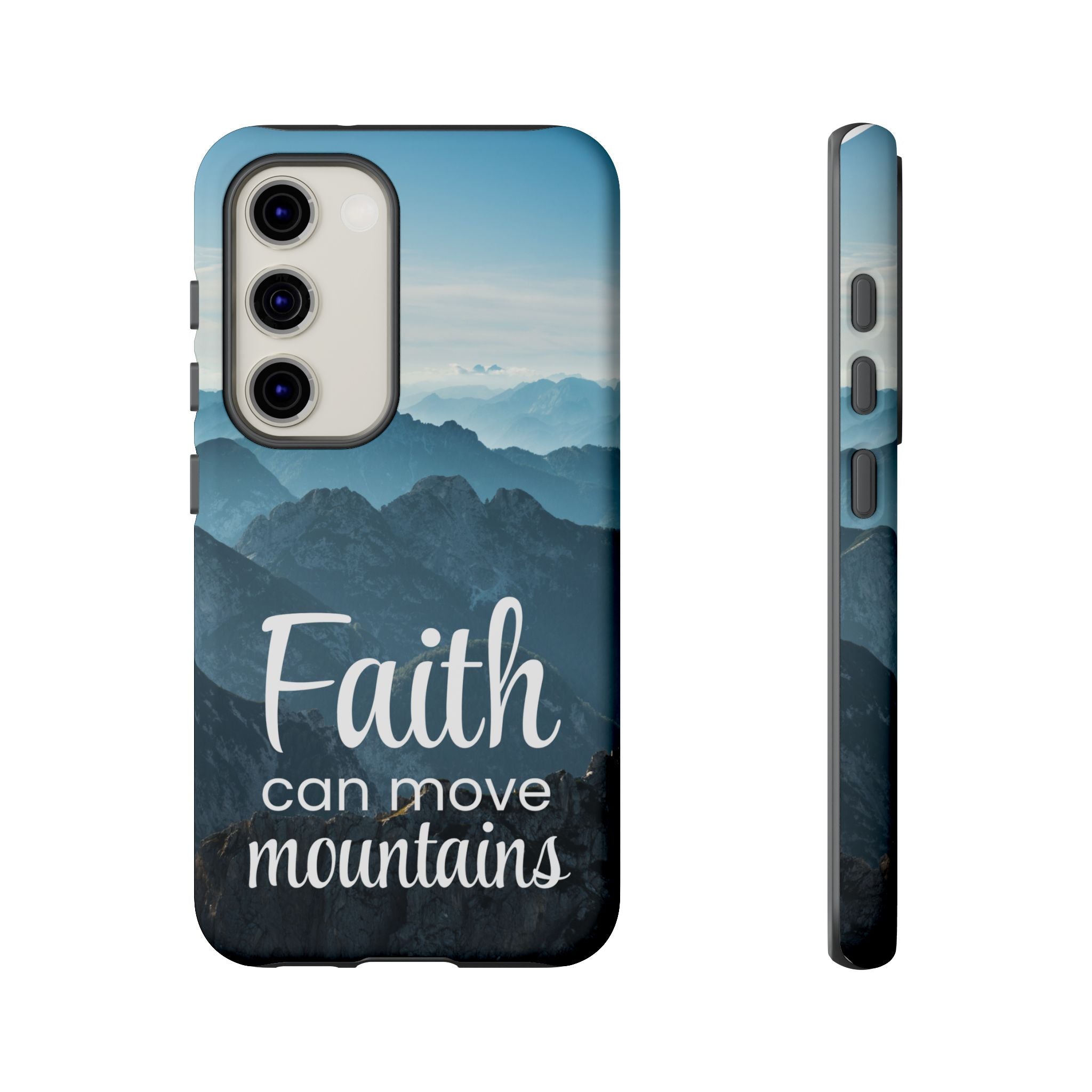 Samsung - Faith Can Move Mountains Phone Case