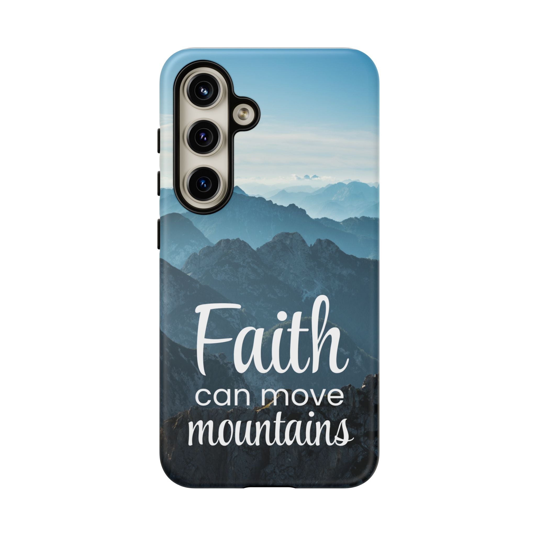 Samsung - Faith Can Move Mountains Phone Case