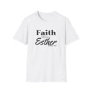 Faith Like Esther T-Shirt – Bible Verse Esther 4:14 Christian Tee