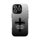 iPhone - "The Way • The Truth • The Life" Protective iPhone Cover