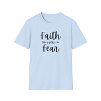 Faith Over Fear Unisex Softstyle T-Shirt | Christian Shirts for Women Men - Faith Based Gifts
