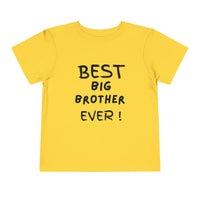 Best Big Brother Ever Toddler Tee, Cute Kids Shirt, Sibling Gift, Birthday Gift for Toddlers, Family Matching Tee, Baby Shower Present