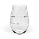 Stop Drinking Only Water, Use Wine for Your Stomach's Sake Stemless Wine Glass - 11.75oz