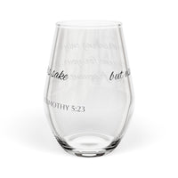 Stop Drinking Only Water, Use Wine for Your Stomach's Sake Stemless Wine Glass - 11.75oz