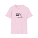 How Can I Pray For You Today Christian Shirt for Women Men Shirts for Christians