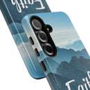 Samsung - Faith Can Move Mountains Phone Case