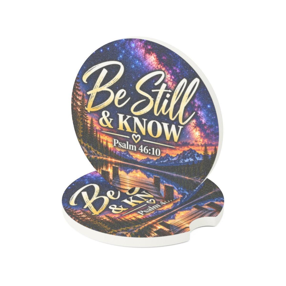 Be Still and Know – Galaxy Lake Christian Car Coaster