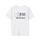 Back design - Christian T-Shirt — "Jesus Has My Back" Inspirational Faith Tee